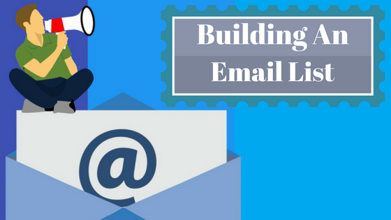 Building An Email List