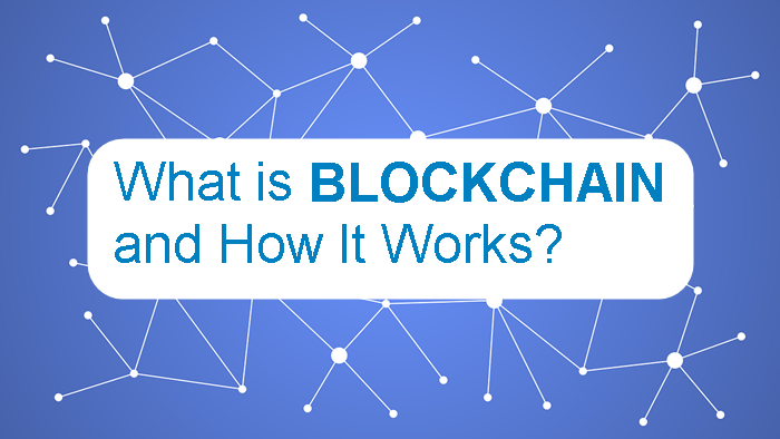 what is blockchain and how it works