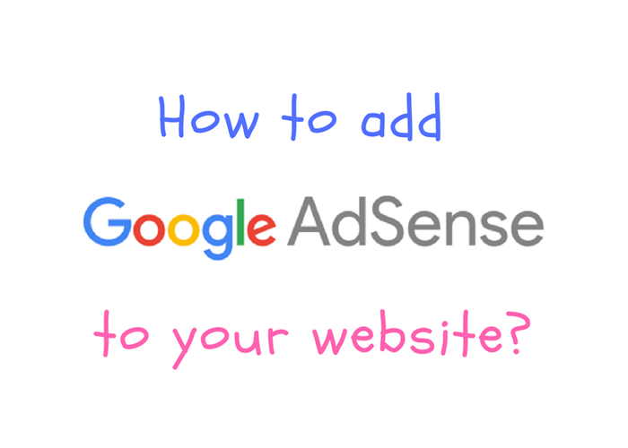 How to add Google AdSense to your website?