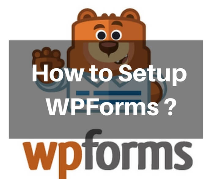 How to setup WPForms