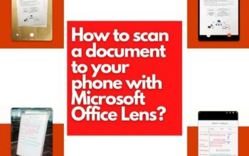 How to Scan a Document to your phone with Microsoft Office Lens